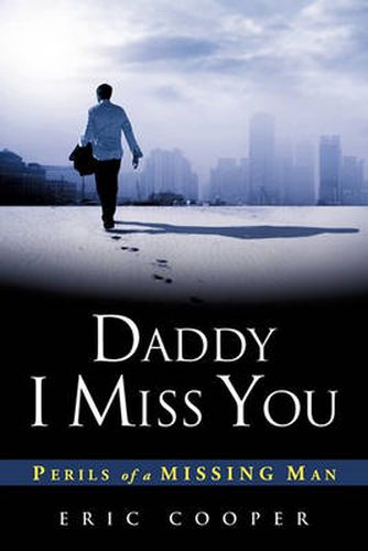 Cover image for Daddy I Miss You