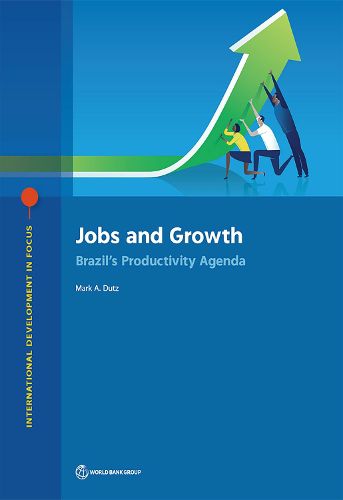 Cover image for Jobs and growth: Brazil's productivity agenda