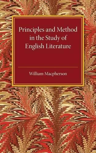 Cover image for Principles and Method in the Study of English Literature