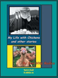 Cover image for My Life with Chickens and other stories: I Pity the Poor Immigrant