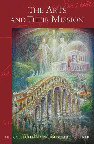 Cover image for The Arts and Their Mission