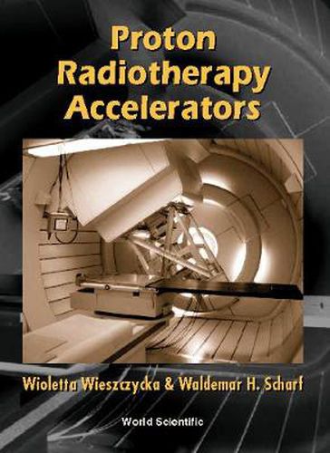 Cover image for Proton Radiotherapy Accelerators