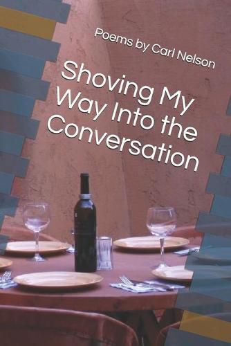 Cover image for Shoving My Way Into the Conversation