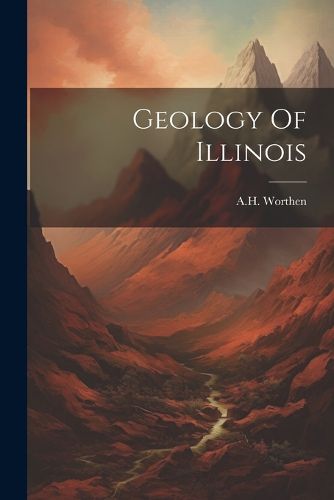 Cover image for Geology Of Illinois