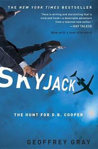 Cover image for Skyjack: The Hunt for D.B. Cooper
