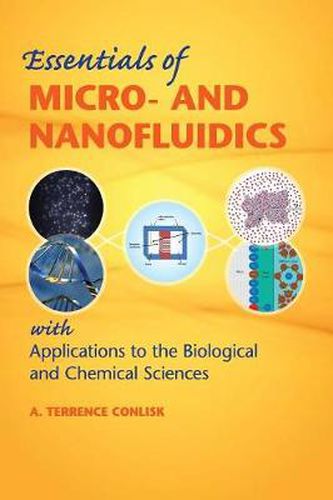 Cover image for Essentials of Micro- and Nanofluidics: With Applications to the Biological and Chemical Sciences