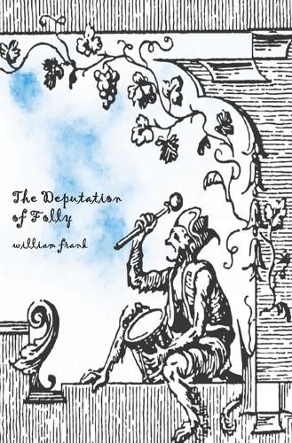 Cover image for The Deputation of Folly