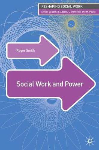 Cover image for Social Work and Power