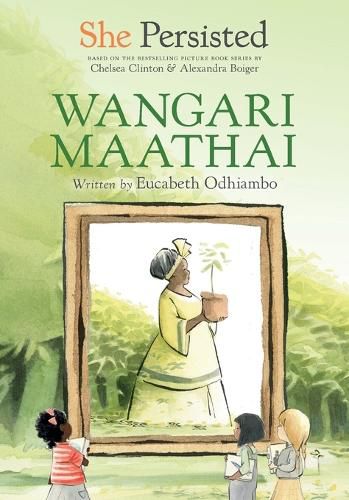 Cover image for She Persisted: Wangari Maathai