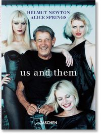Cover image for Helmut Newton & Alice Springs. Us and Them