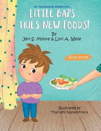 Cover image for Little Baps Tries New Foods!