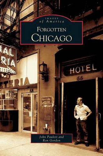 Cover image for Forgotten Chicago