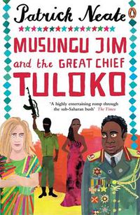 Cover image for Musungu Jim and the Great Chief Tuloko