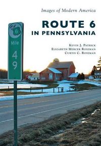 Cover image for Route 6 in Pennsylvania