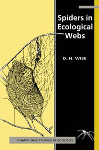 Cover image for Spiders in Ecological Webs