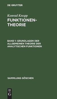 Cover image for Grundlagen der allgemeinen Theorie der analytischen Funktionen