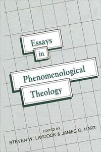 Cover image for Essays in Phenomenological Theology