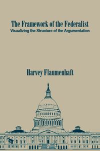 Cover image for The Framework of the Federalist