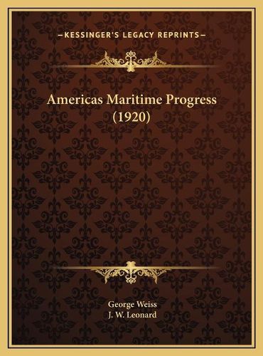 Americas Maritime Progress (1920)