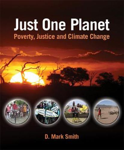 Just One Planet: Poverty, Justice, and Climate Change