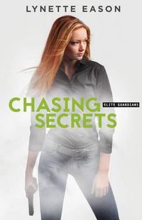 Cover image for Chasing Secrets