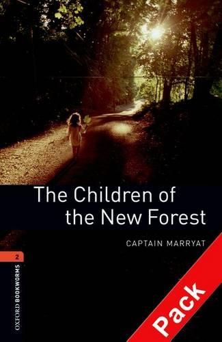 Cover image for Oxford Bookworms Library: Level 2:: The Children of the New Forest audio CD pack