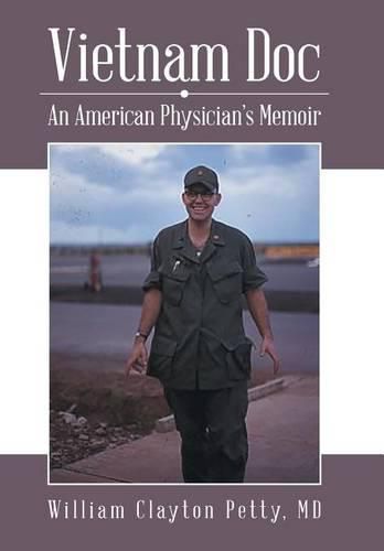 Cover image for Vietnam Doc: An American Physician's Memoir