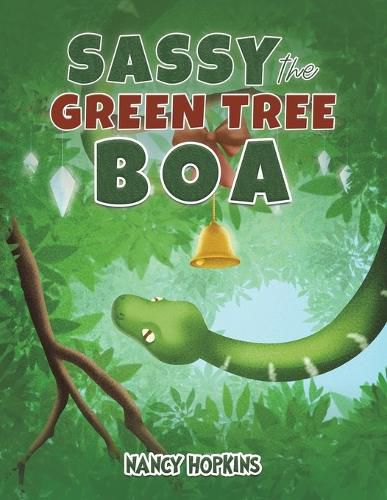 Cover image for Sassy the Green Tree Boa