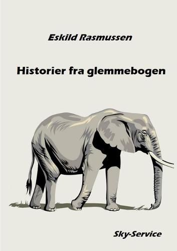 Cover image for Historier fra glemmebogen