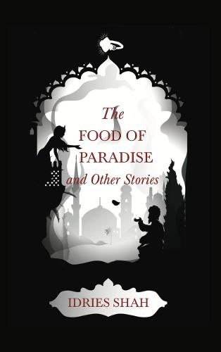 World Tales III: The Food of Paradise and Other Stories