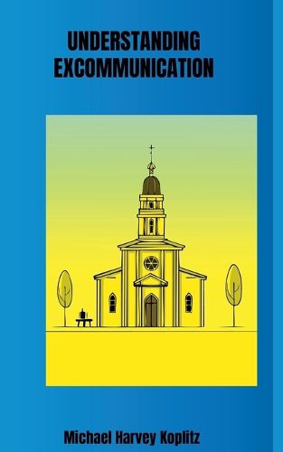 Cover image for Understanding Excommunication