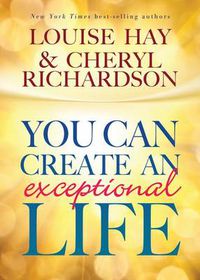 Cover image for You Can Create An Exceptional Life