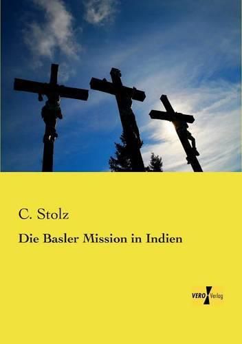 Cover image for Die Basler Mission in Indien