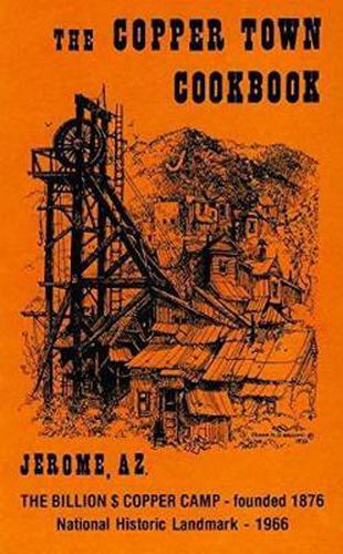 Cover image for Copper Town Cookbook