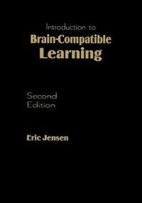 Cover image for Introduction to Brain-Compatible Learning