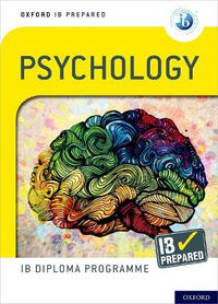 Cover image for Oxford IB Diploma Programme: IB Prepared: Psychology