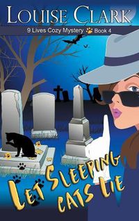 Cover image for Let Sleeping Cats Lie