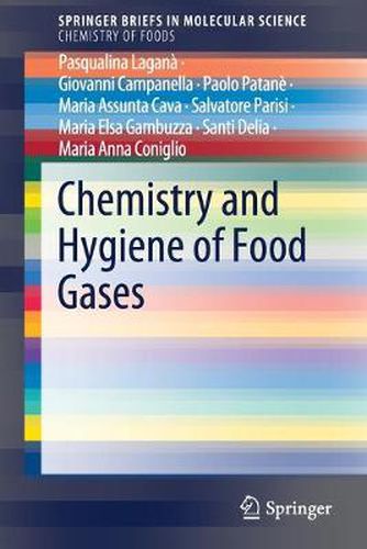 Cover image for Chemistry and Hygiene of Food Gases