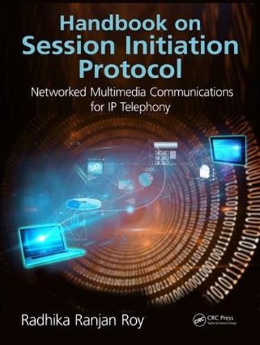 Cover image for Handbook on Session Initiation Protocol: Networked Multimedia Communications for IP Telephony