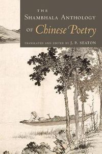 Cover image for The Shambhala Anthology of Chinese Poetry