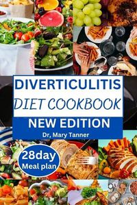 Cover image for Diverticulitis Diet Cookbook