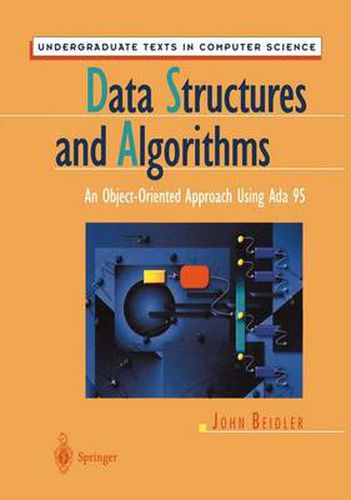 Cover image for Data Structures and Algorithms: An Object-Oriented Approach Using Ada 95