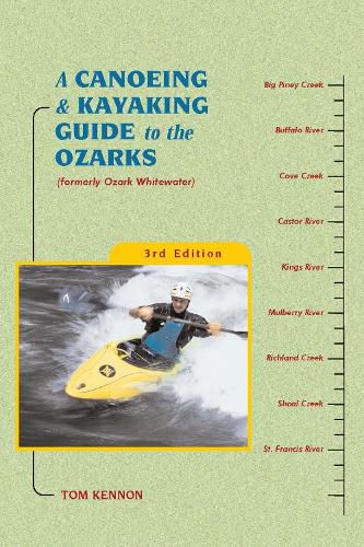 Cover image for A Canoeing and Kayaking Guide to the Ozarks