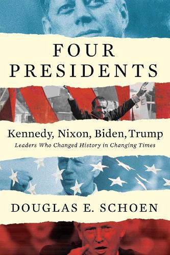 Cover image for FOUR PRESIDENTS - Kennedy, Nixon, Biden, Trump