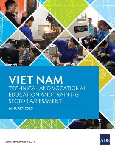 Cover image for Viet Nam: Technical and Vocational Education and Training Sector Assessment