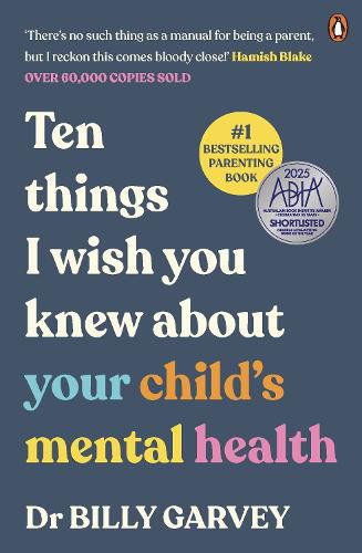 Cover image for Ten Things I Wish You Knew About Your Child’s Mental Health