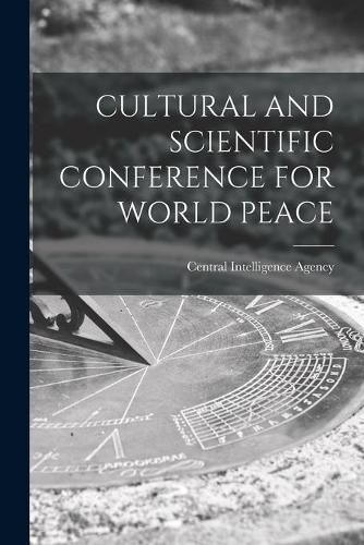 Cover image for Cultural and Scientific Conference for World Peace