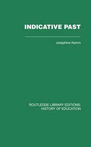 Cover image for Indicative Past: A Hundred Years of the Girls' Public Day School Trust