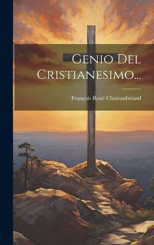 Cover image for Genio Del Cristianesimo...