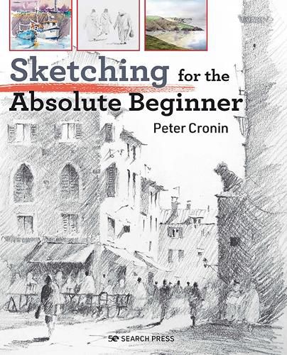 Cover image for Sketching for the Absolute Beginner